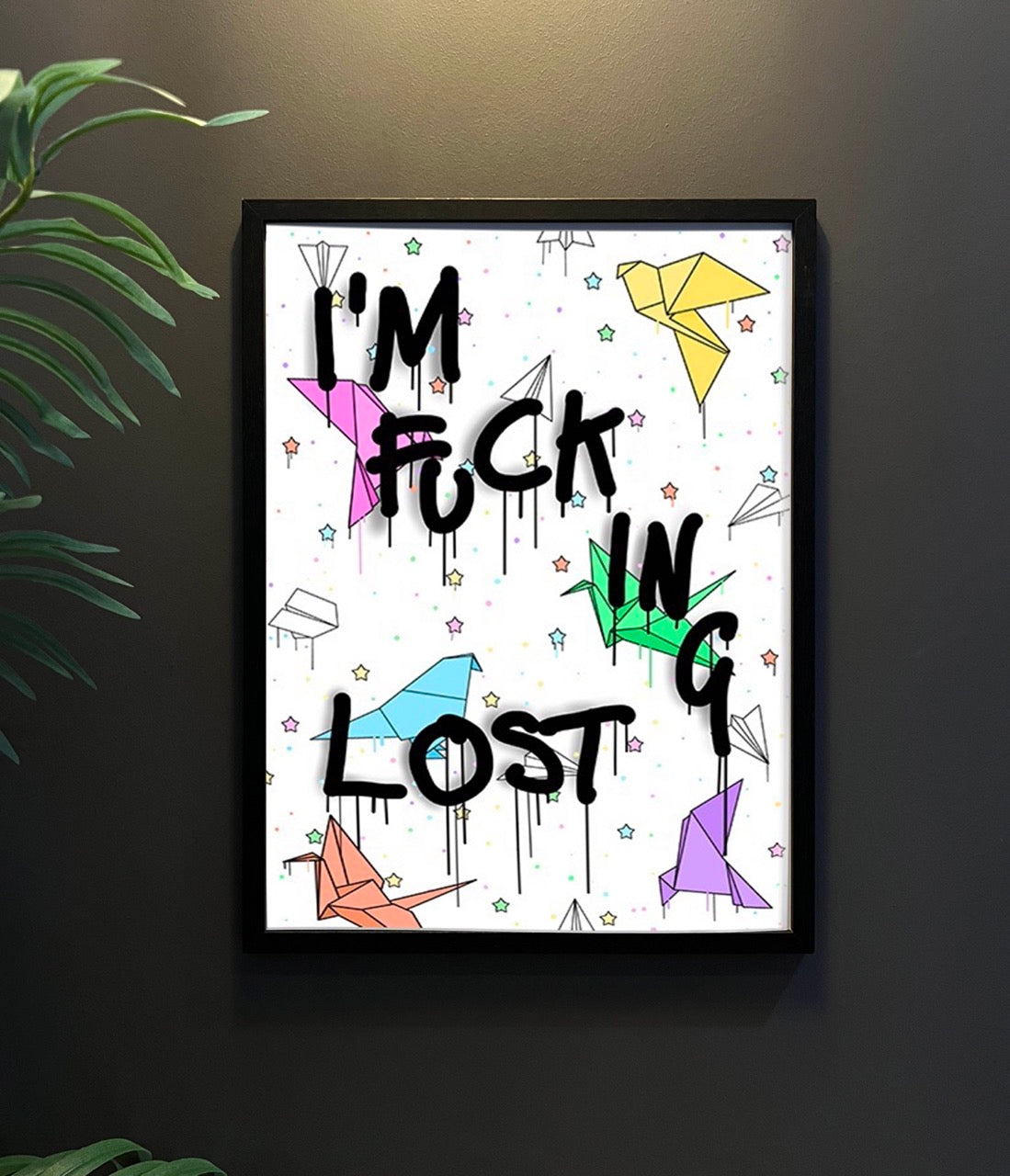 I'm Lost print